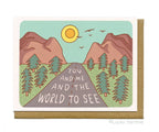 You & Me and the World to See, Road Trip, Nature Love Card