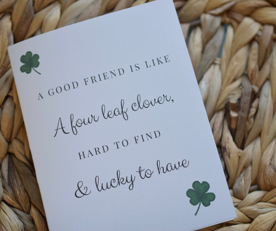 Good friends are like a four leaf clover - Greeting card image 0