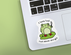 Had Enough Frog Vinyl Sticker
