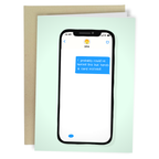 Could’ve Texted This - Birthday Card