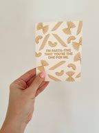 I'm Pasta-tive That You're the One for Me -- Funny Valentine