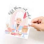 Let Them Eat Cake - Marie Antoinette Greeting Card