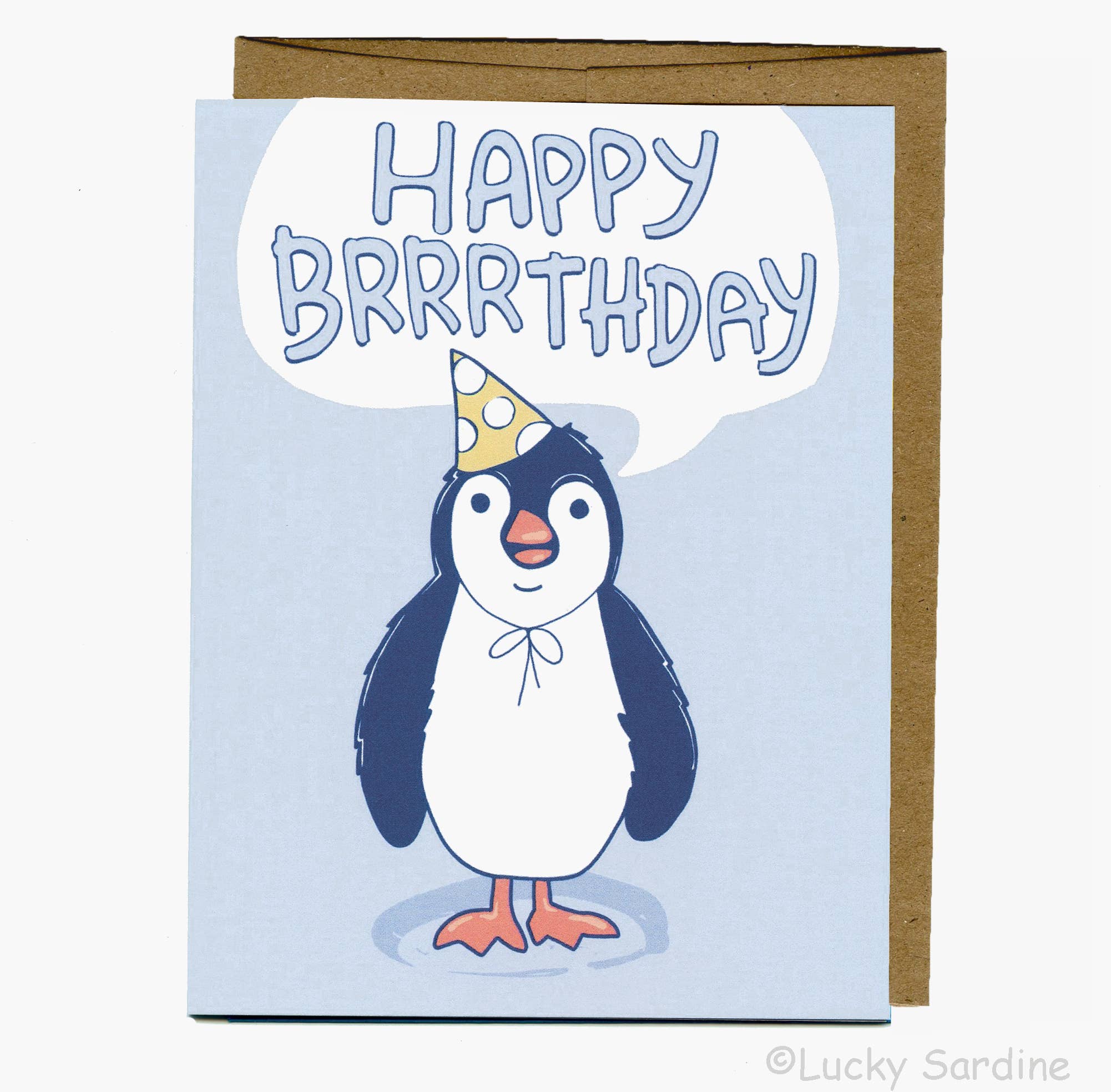 Penguin Happy BRRRTHDAY, Funny Cold Birthday Card
