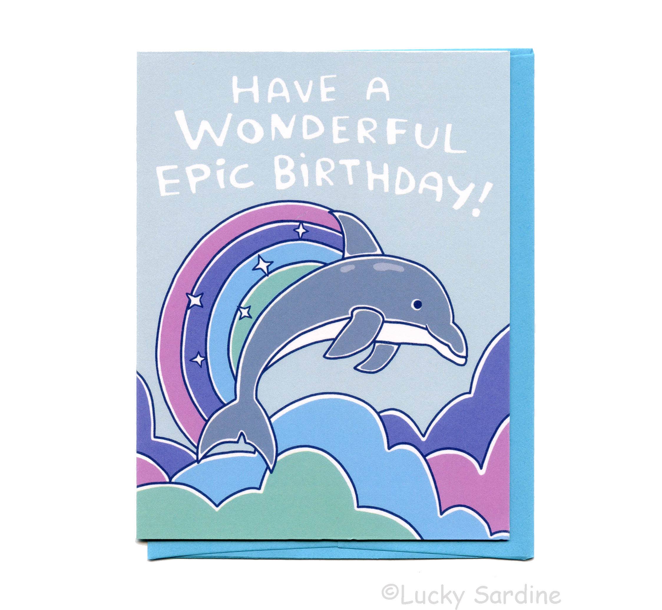 Dolphin Wonderful Birthday, Magical Stars, Epic Rainbow Card