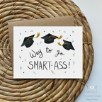 "Way to go smart ass" graduation greeting card image 0