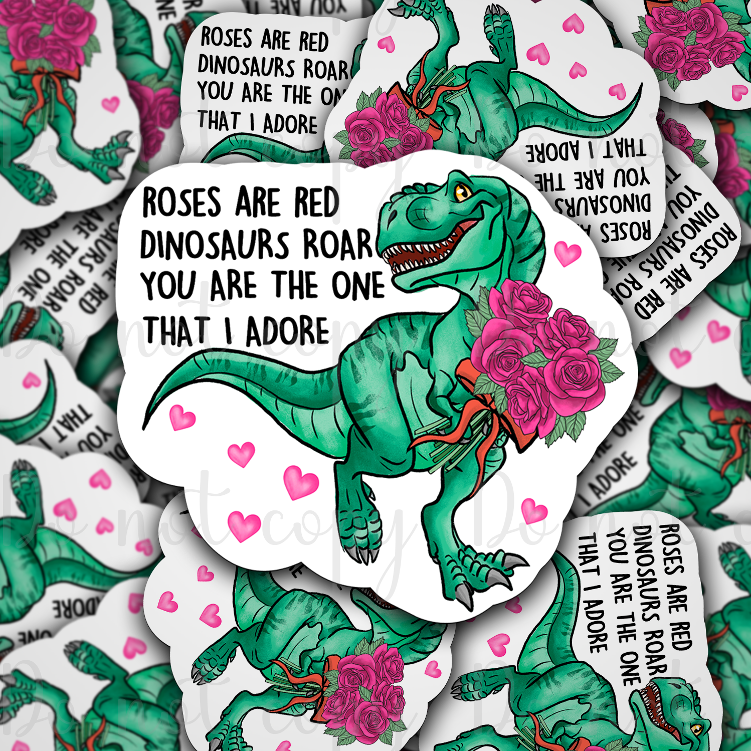 Roses are red dinosaurs roar Die cut sticker
