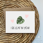 "I be leaf in you" monstera greeting card image 0