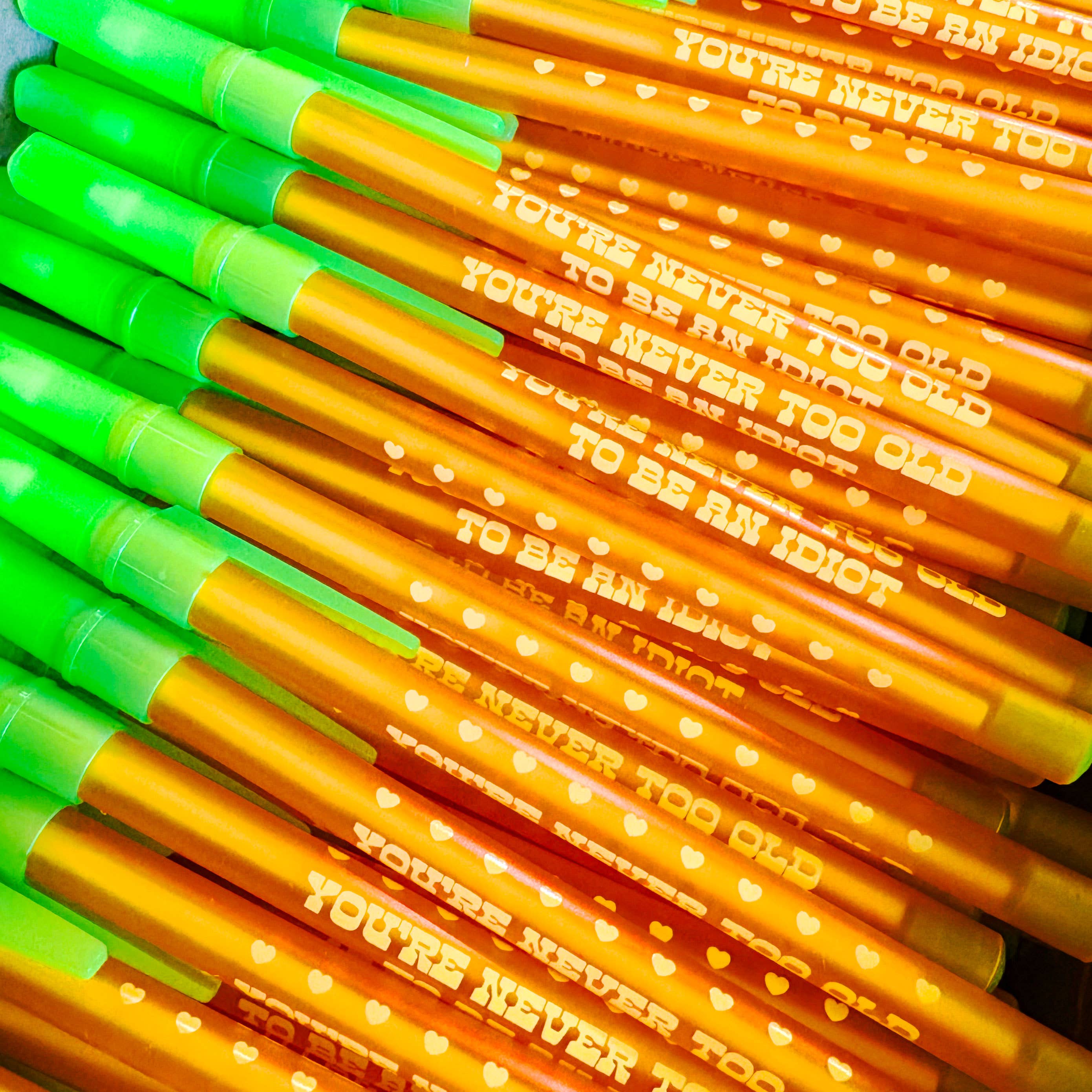 You're Never Too Old To Be An Idiot Ballpoint Pen