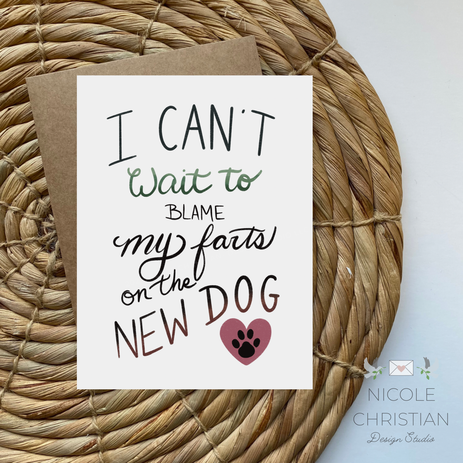 Blame my farts on the new dog - Greeting Card image 0