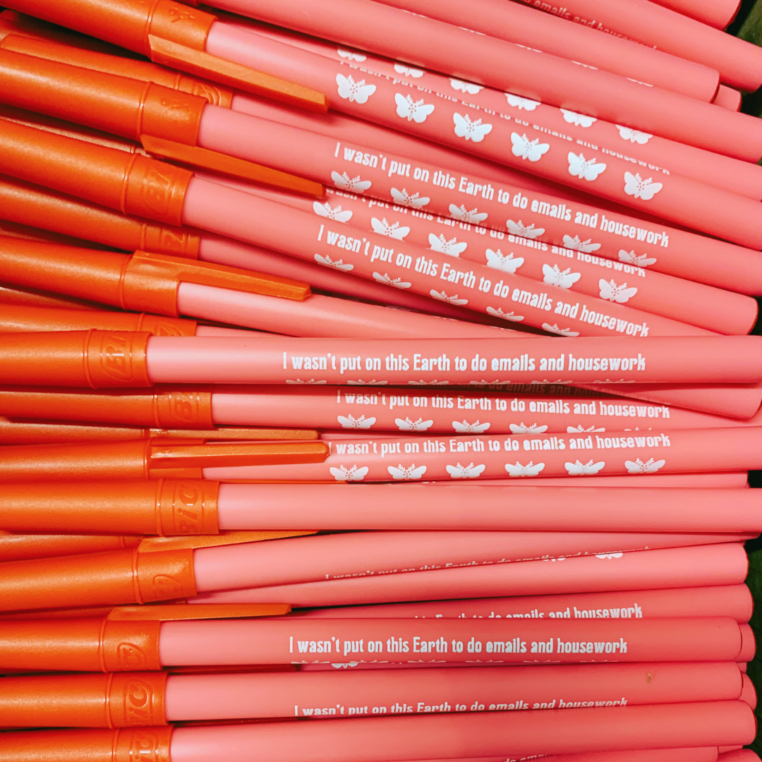 I Wasn't Put On This Earth To Do Emails and Housework Pen