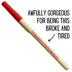 Awfully Gorgeous For Being This Broke And Tired Pen Gen Z