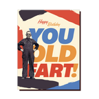 OLD FART! Birthday Card