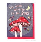 We Were Written in the Stars, Mushroom & Firefly Card
