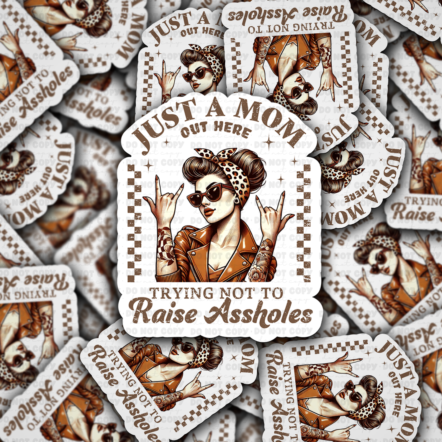 Just a mom out here trying not to raise assholes - Vinyl Sticker