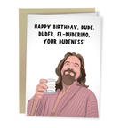 Great Lebowski - Funny Birthday Card