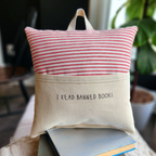 Reading Pillow- I Read Banned Books, Red Ticking Stripe