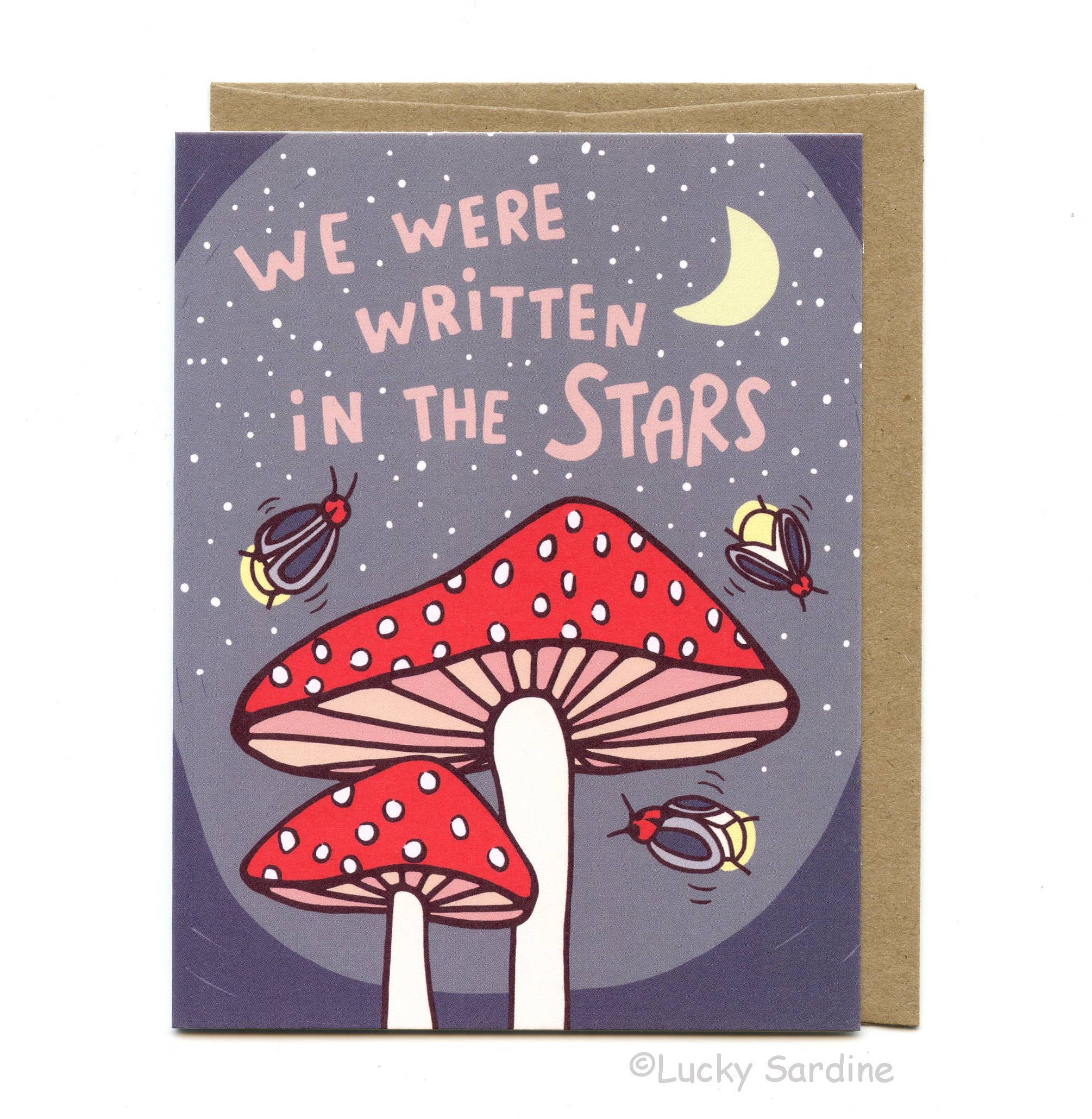 We Were Written in the Stars, Mushroom & Firefly Card