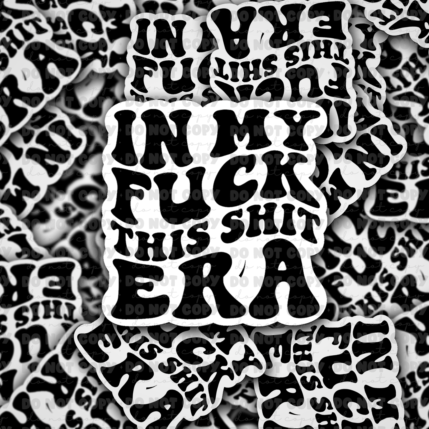 In my fuck this shit - Vinyl Sticker