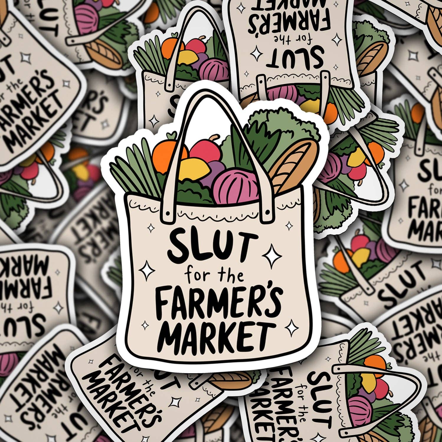 Slut For The Farmer's Market - Vinyl Sticker