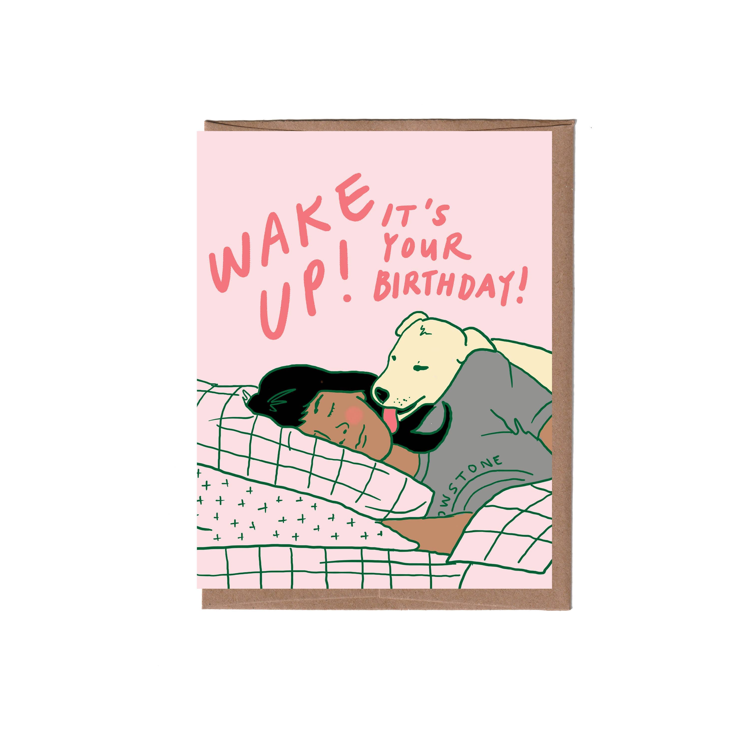 Wake up Dog Birthday Greeting Card