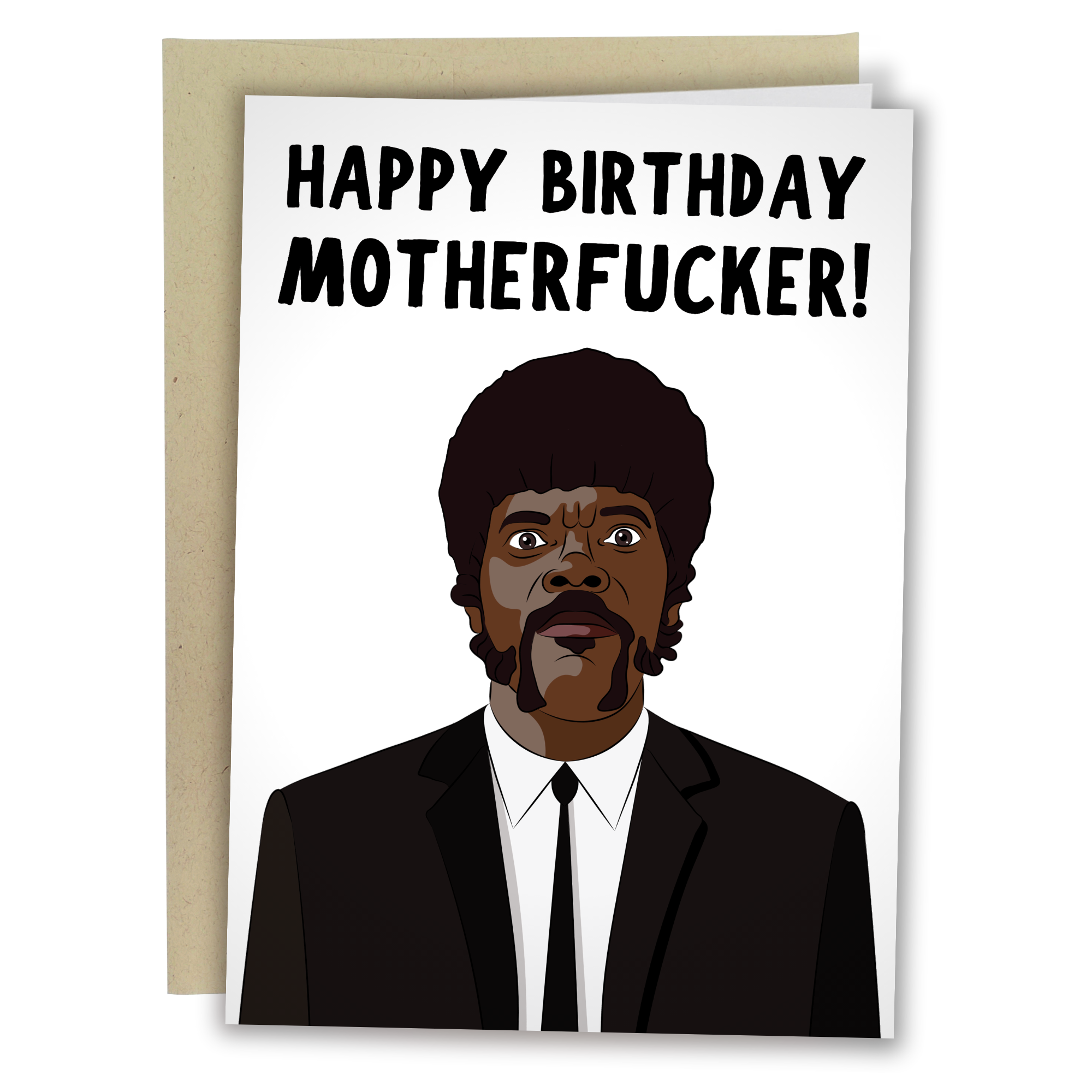 Happy Birthday Motherfucker - Funny Birthday Card