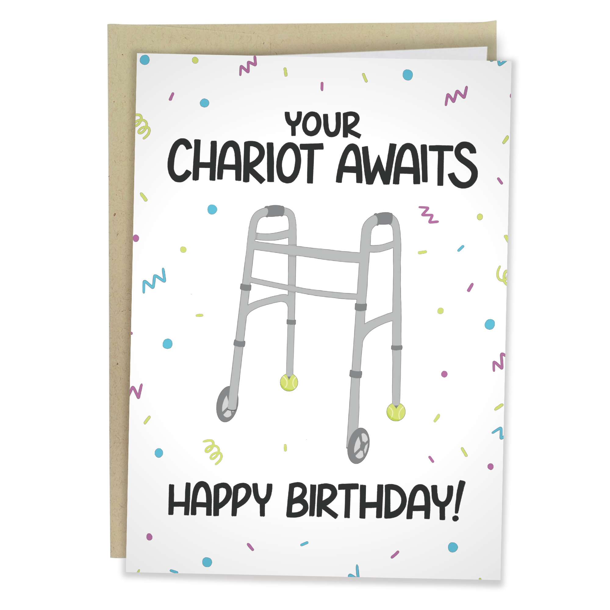 Your Chariot Awaits - Funny Everyday Greeting Card