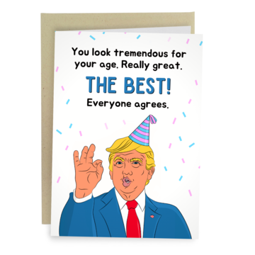 Donald Trump - Funny Birthday Card