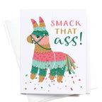 Smack That Ass Piñata Greeting Card
