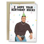 Hope Your Birthday Rocks - Funny Birthday Card