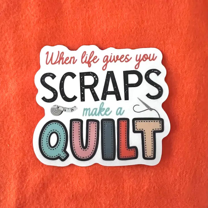 When life gives you scrap sticker