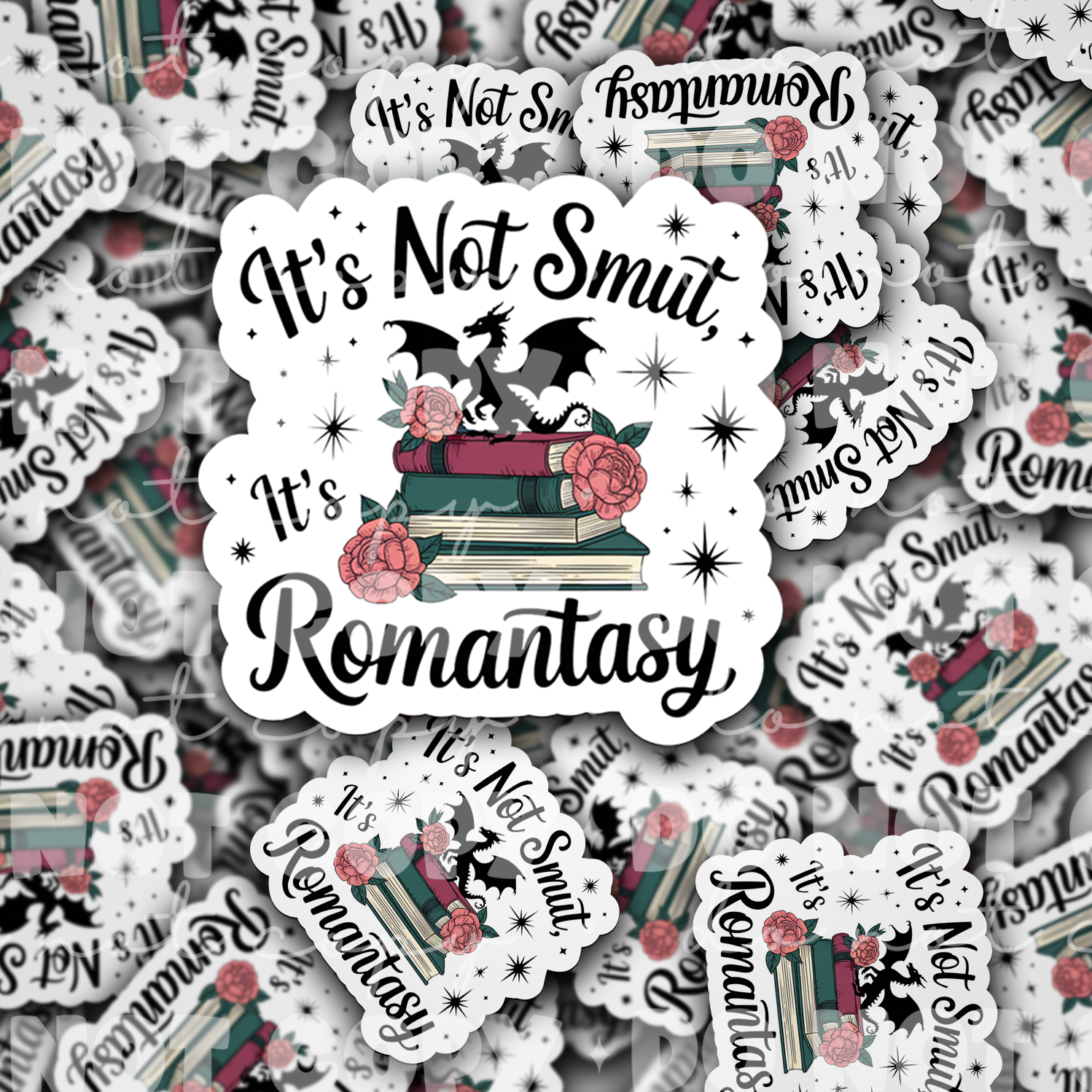 It's not smut romantasy Die Cut Sticker