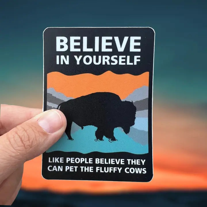 Believe in yourself - fluffy cows sunset sticker